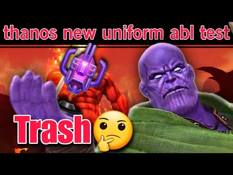 thanos new uniform ABL test | Is thanos better than loki😧| marvel future fight