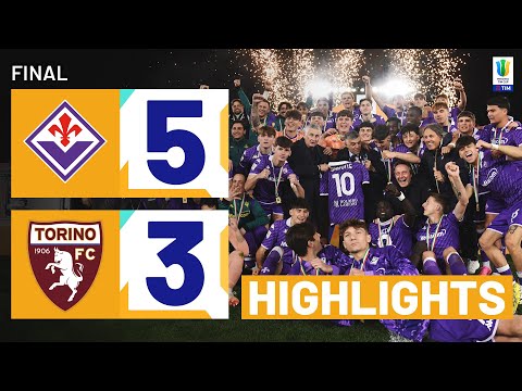 FIORENTINA U19-TORINO U19 5-3 ap | HIGHLIGHTS | Viola lift the Cup | Primavera TIM Cup 2023/24