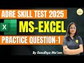 ADRE Computer Skill Test 1 MS Excel Computer Skilltest Skills Msword Education Adre Excel