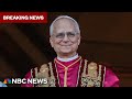American Cardinal Robert Prevost Is Named As New Pope
