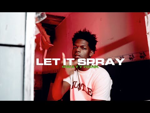4WAYY HANK | Let it Spray (Official Music Video) Shot By @4kgoat