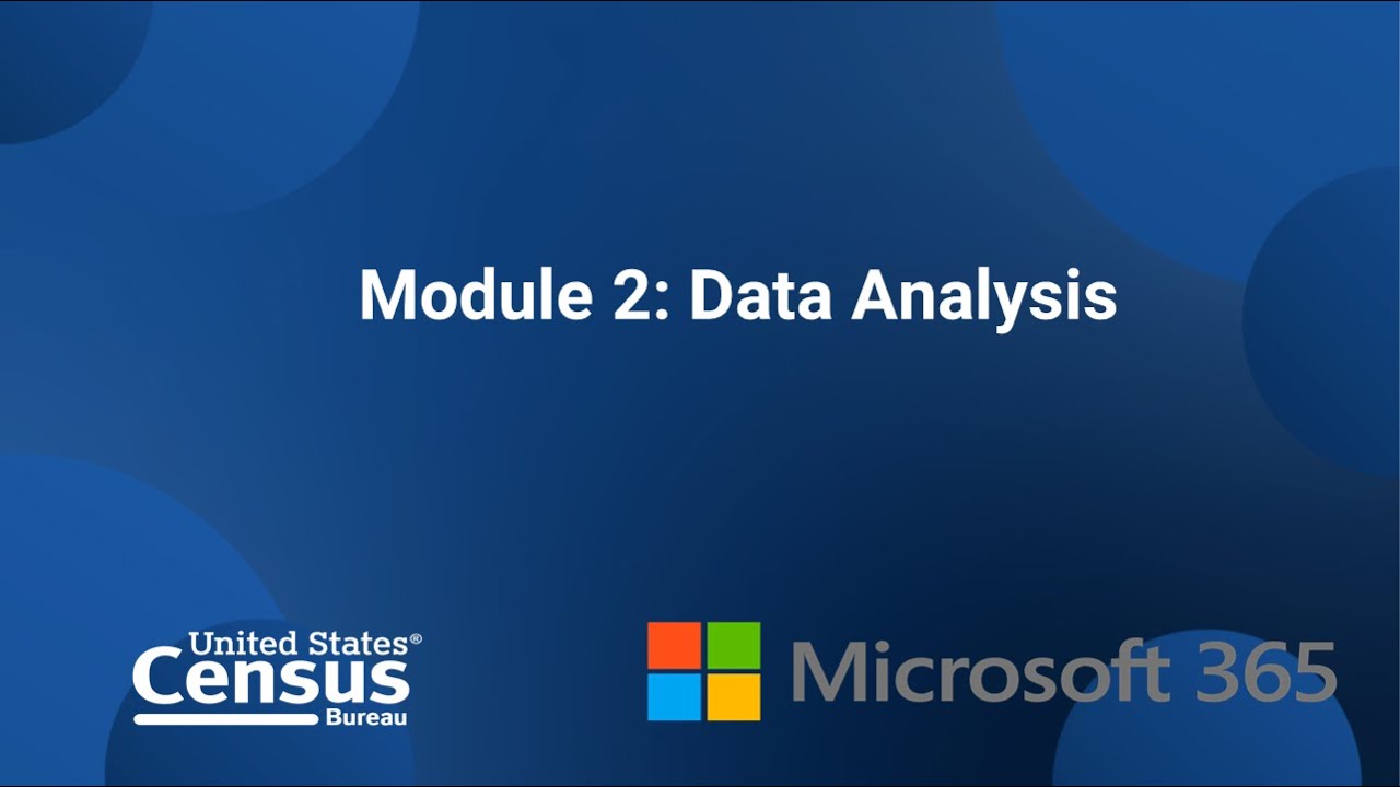 Analyzing Census Data with Excel: Module 2 of 6- Data Analysis