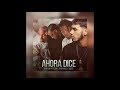 Ahora Dice Official Remix ft  Anuel AA J  Balvin Ozuna Arcángel