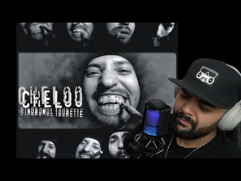 Cheloo - Sindromul Tourette | REACTIE Full Album