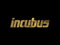 Incubus - Leech (First time played in concert)