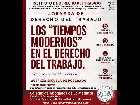 Jornada de Derecho Laboral - LOS "TIEMPOS MODERNOS" EN EL DERECHO DEL TRABAJO
