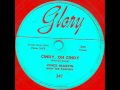 Cindy Oh Cindy by Vince Martin & Tarriers on Glory 78 rpm record from 1956.