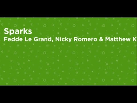 Fedde Le Grand & Nicky Romero & Matthew K. - Sparks (Alex Nail Unofficial Remix)