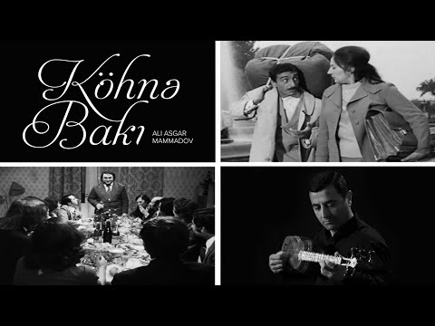 Ali Asgar Mammadov — Ad Günü Filmindən Musiqi | Köhnə Bakı