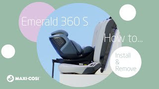 How to install and remove the Emerald 360 S
