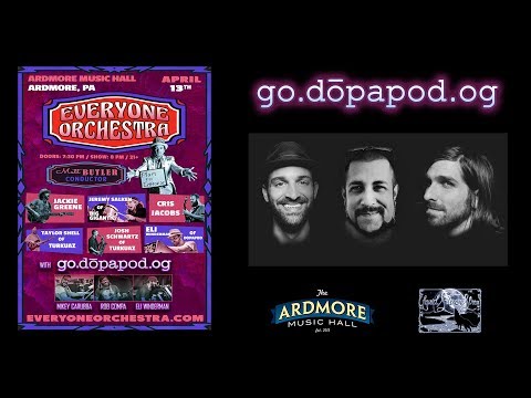 2018-04-13 - Go.Dopapod.Og - Ardmore Music Hall