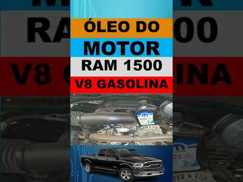 Óleo do motor Ram 1500 V8 gasolina ano 2023 qual especificação e quantidade?