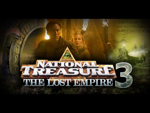 National Treasure 3: The Lost Empire | Fan Made-Trailer 2024