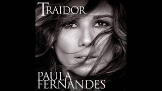 Paula Fernandes - Traidor (Letra)