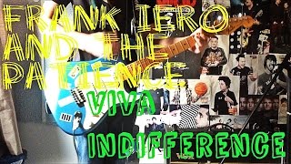 FRANK IERO and the PATIENCE - Viva Indifference Guitar Cover