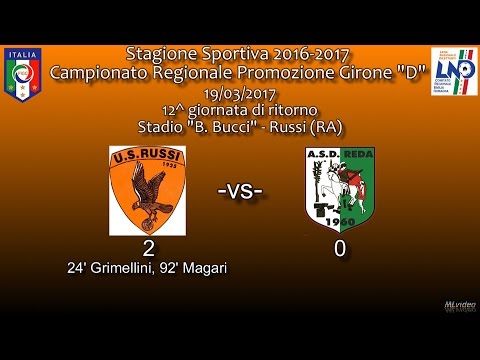 19/03/17- Promoz. ER D – 12^ rit. US Russi-Reda 2-0 SINTESI