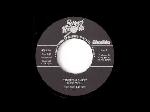The Fire Eaters - Sweet & Chips [Sweet Records] 2012 Jazz-Funk 45