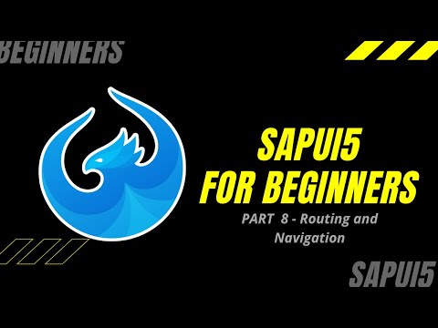 SAPUI5 TUTORIAL FOR BEGINNERS - PART 8 - Routing and Navigation