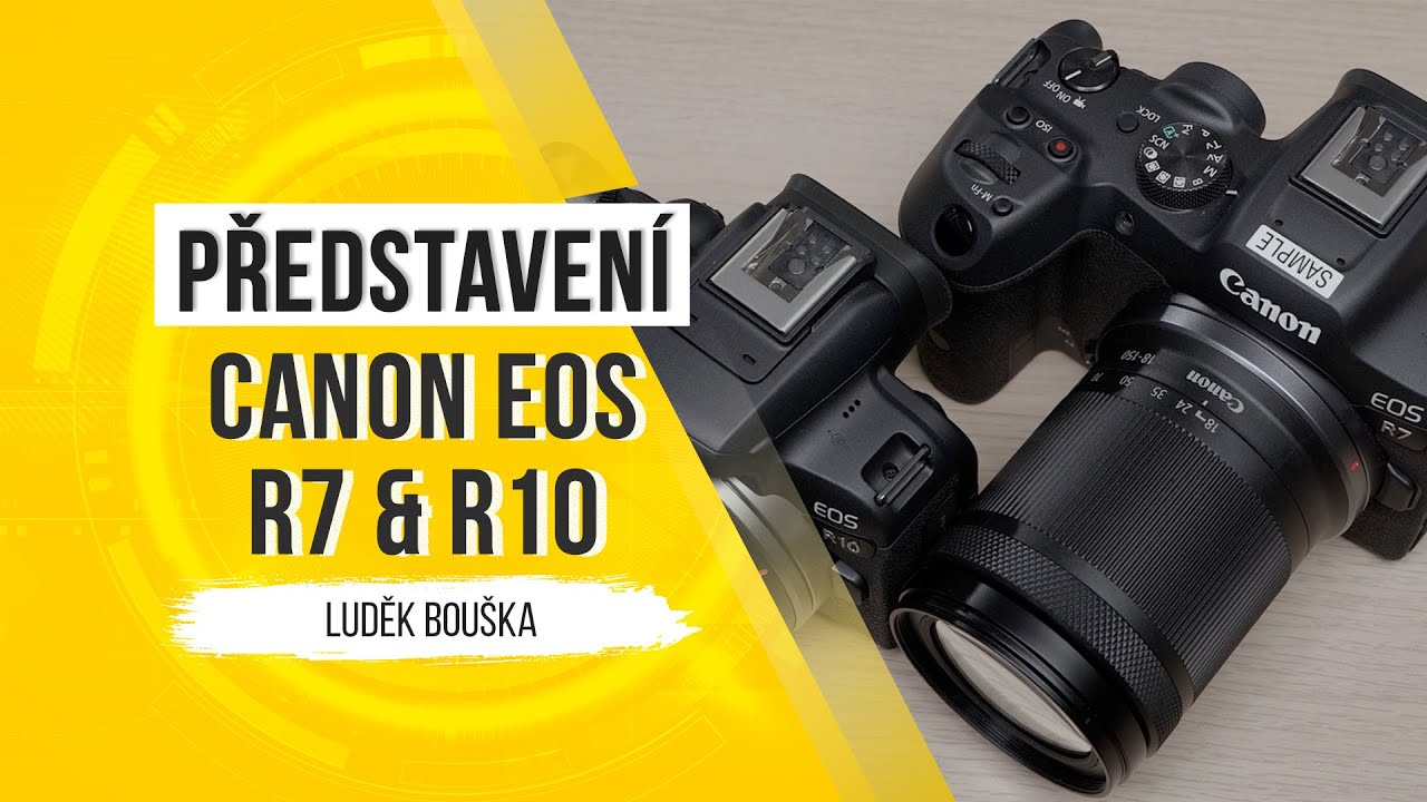 YouTube video - Canon EOS R7 a R10: Představení