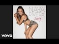 Naya Rivera - Sorry ft. Big Sean 