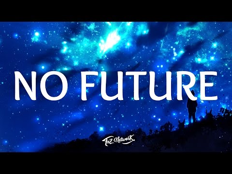 Shaun Frank - No Future (Lyrics) ft. Dyson