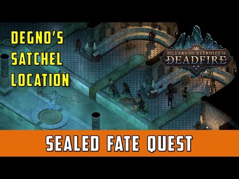Sealed Fate Quest (Pillars of Eternity 2 Deadfire)