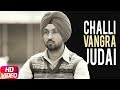 Challi Vangra Judai Full Video Sukhwinder Singh Latest Punjabi Song 2018 Speed Records