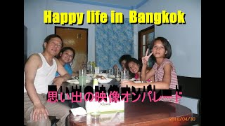 Happy life in Bangkok