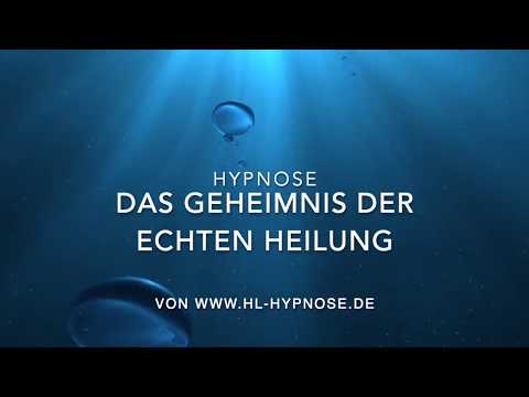Das Geheimnis der echten Heilung - der Weg zur Selbstliebe - Hypnose