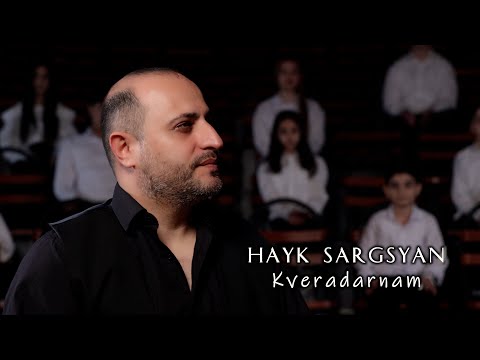 Hayk Sargsyan - Kveradarnam New 2025