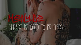 Please Be Good To Me | Menudo | Lyrics
