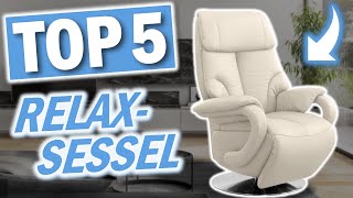 Die besten RELAXSESSEL | Top 5 Relax Sessel Vergleich 2025