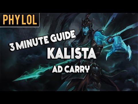 3 minute guide to Kalista AD Carry - League of Legends