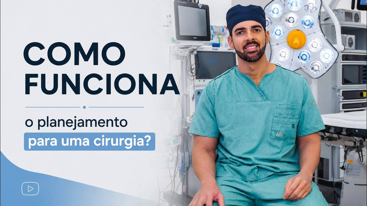 Como é feito o planejamento para uma cirurgia?