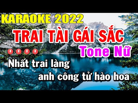 Trai Tài Gái Sắc Karaoke Tone Nữ Nhạc Sống | Beat Mới Dễ Hát Âm Thanh Chuẩn | Trọng Hiếu