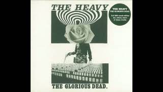 Just My Luck - The Heavy
