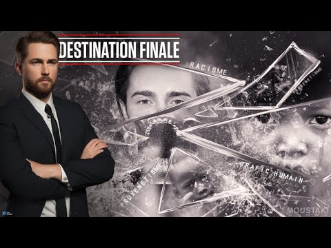 DESTINATION FINALE : DYLAN THIRY ( RACISME, PROXENETISME et TRAFIC D'ENFANTS )