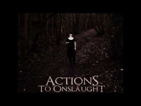 Actions To Onslaught - Abstraction
