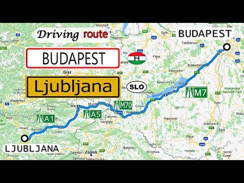 Driving route Budapest HU - Ljubljana SLO | Sony AS300