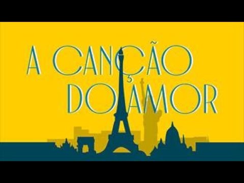 Trailer de A Canção do Amor (2023)