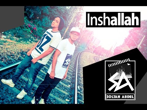 Deen Squad - InshAllah (Cover/Remix) Soltan Abdel ft . ØZ