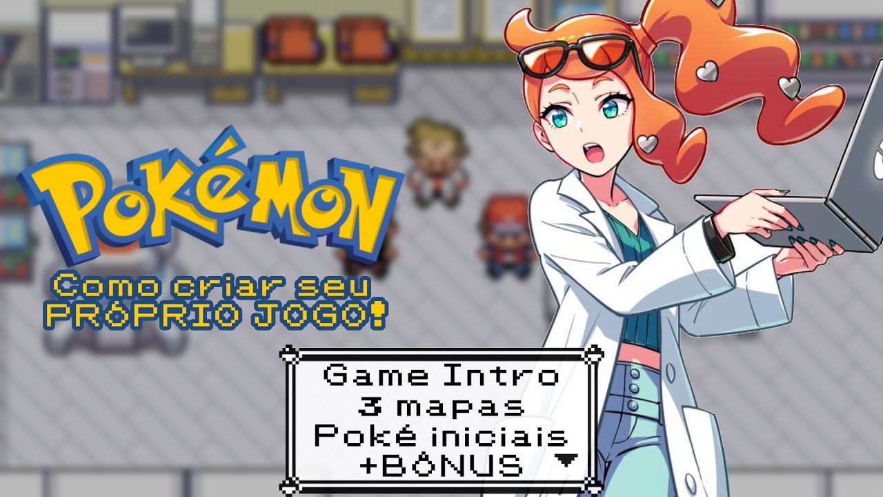 Tutorial Pokémon Essentials 1 – Crie o INÍCIO do seu jogo! (com 3 mapas e iniciais)