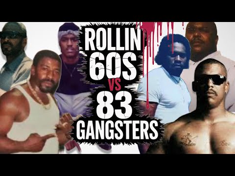 Rollin 60s Crips vs. 83 Gangster Crips : The Deadly Feud