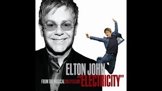 Elton John - Electricity (Billy Elliot Demo)