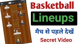 How to check basketball lineup // Basketball ka lineups kaise dekhe // Basketball lineup