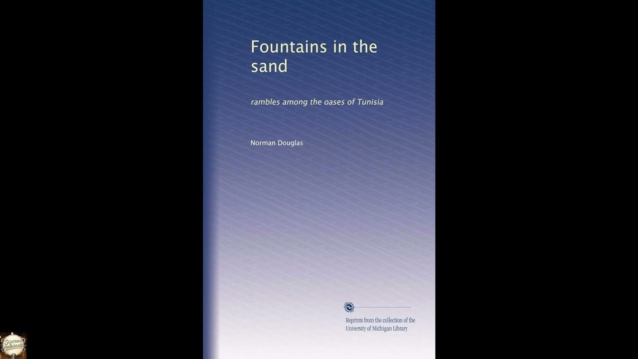 Fountains in the sand: rambles among the oases of Tunisia