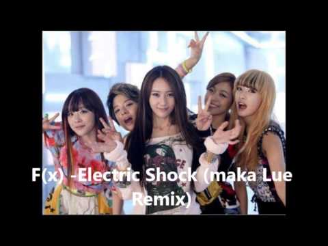 F(x)-Electric Shock (maka Lue Remix)