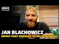Jan Blachowicz Sends Fiery Message to Jiri Prochazka Over UFC Title Fight - MMA Fighting