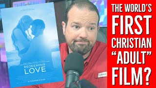 Redeeming Love: The World's First Christian \