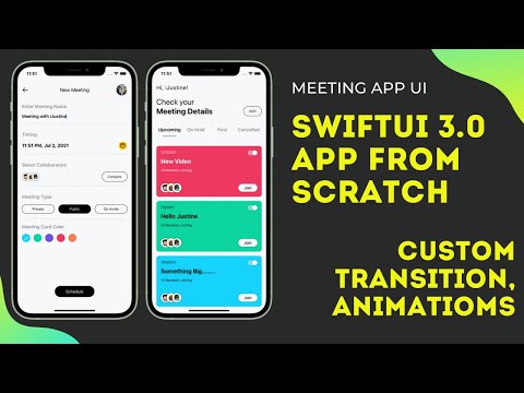 SwiftUI App From Scratch - Custom Transition And Animation's - Meeting App UI - Xcode 13 - WWDC 2021